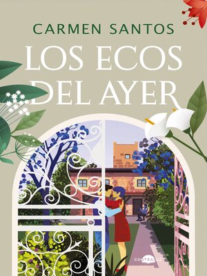 cover image of Los ecos del ayer